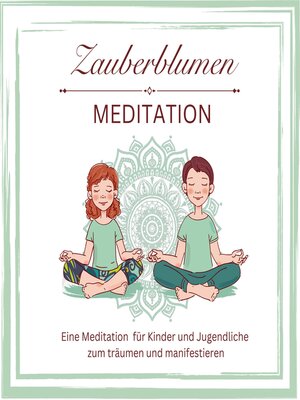 cover image of Zauberblumen Mediation